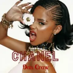 Tyla VS ARKAD3, Nico & Vinz – CHANEL VS Am I Wrong (Dan Craw Mash-Up)