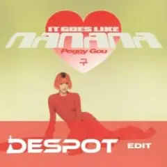 Peggy Gou — (It Goes Like) Nanana (Edit)