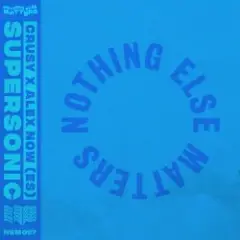Crusy & Alex Now (ES) — Supersonic