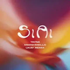 Tayna & Marshmello & UKAY — Si Ai