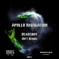 Apollo Navigation — Deadshot (Rift Remix)
