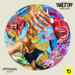 Fisher feat. Aatig — Take It Off