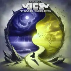 MichaEL — View 3: Two sides