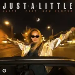 Justė & Sam Harper — Just A Little