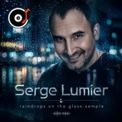 Serge Lumier — raindrops on the glass-semple