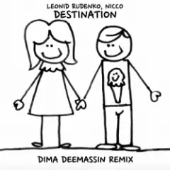 Leonid Rudenko feat. Nicco — Destination (Dima Deemassin Remix)