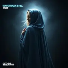 Wavetraxx & HKL — You