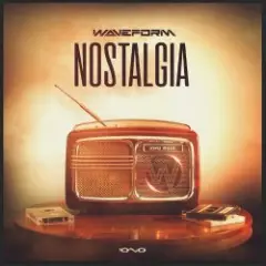 Waveform — Nostalgia (Original Mix)