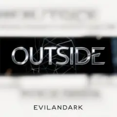 EvilanDark — Outside