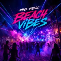 Dima Drive — Beach Vibes