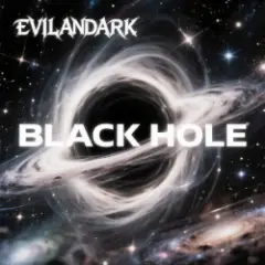 EvilanDark — Black Hole