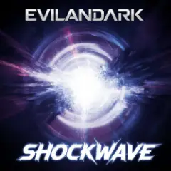 EvilanDark — Shockwave