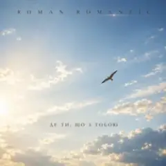 ROMAN ROMANTIC — Де ти, що з тобою