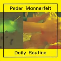 Peder Mannerfelt — Fire is a Drug