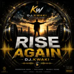 DJ.kwaki — RISE AGAIN