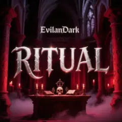 EvilanDark — Ritual