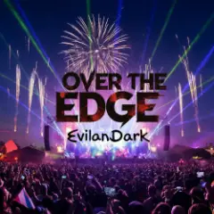 EvilanDark — Over the Edge