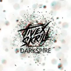 Tivex Skrill — Darkspire