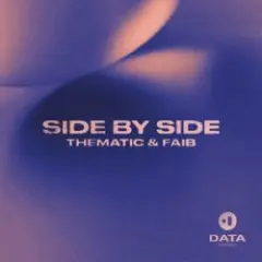 Faib, Thematic — Side by Side (Original Mix)