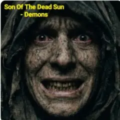Son Of The Dead Sun — Demons