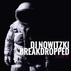 DJ Nowitzki — Breakdropped (Project 131)