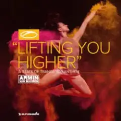 Armin van Buuren — Lifting You Higher (Extended Mix)