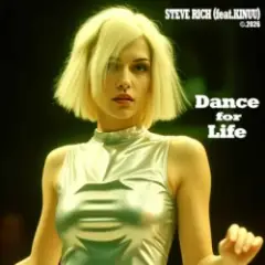 Steve Rich & Kinnu — Dance for Life