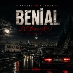 Ankara Echoes, Kürşad Kahraman — Beni Al (DJ Bars(Kz) Afro Edit)(Radio)
