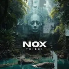Nox — Tribal