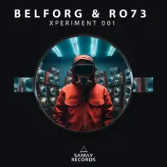 Belforg & ﻿Ro73 — Xperiment 001
