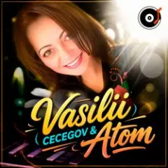 Vasilii CECEGOV & Atom — На трассе жизни