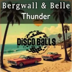 Bergwall; belle — Thunder (Extended Mix)