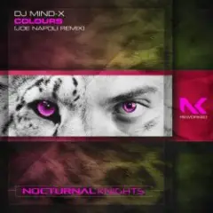 DJ Mind-X — Colours (Joe Napoli Remix)
