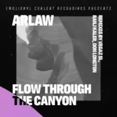 Flow Through The Canyon (VegaZ SL Remix)