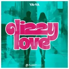 Ya-Ya — Dizzy Love