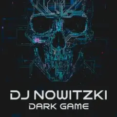 DJ Nowitzki — Dark Game