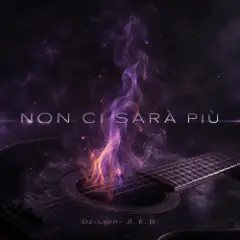 DJ-Lion- Л. Е. В. — «NON CI SARÀ PIÙ»