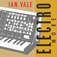 Ian Vale — Electro More (Original Mix)