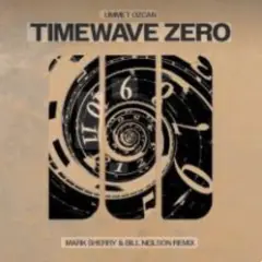 TimeWave Zero (Mark Sherry & Bill Neilson Extended Remix)