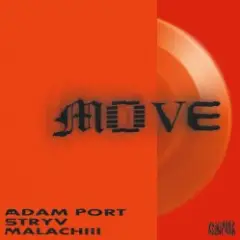 Adam Port feat Stryv & Malachiii & Keinemusik — Move