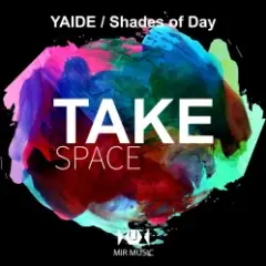 YAIDE﻿Shades of Day — Mindfield