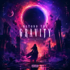 Beyond the Gravity