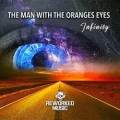 The Man; The Oranges Eyes — Infinity (One Man Sound Remix)