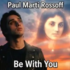 Be With You. From acoustic demo 1981 to studio recorded 1999. Remastered 2019