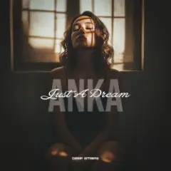 Anka — Just a Dream