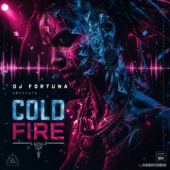 DJ FORTUNA — Cold Fire