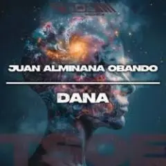 Juan Almiñana Obando — Dana (Radio Mix)