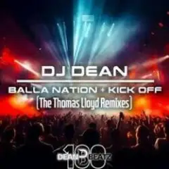 Dj Dean — Kick Off (Thomas Lloyd Extended Remix)