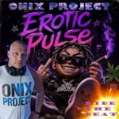 Onix project , Kid Brutal — Ride the Beat