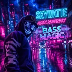 Skywatte & Alex Novatsky — Bass Magic (Extended Mix)